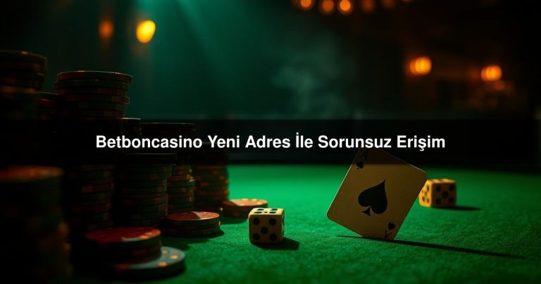 Betboncasino Yeni